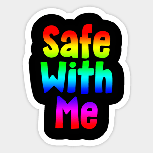 Safe With Me Sticker